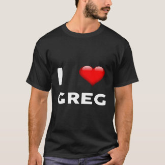 I Love Greg Hoodie Name T-Shirt