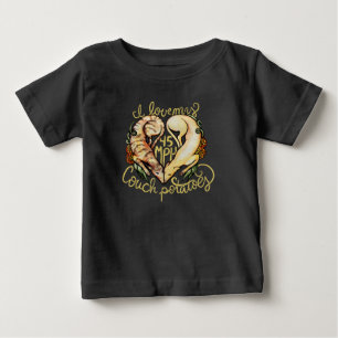 I love greyhounds cute 45 MPH Couch potatoes Baby T-Shirt