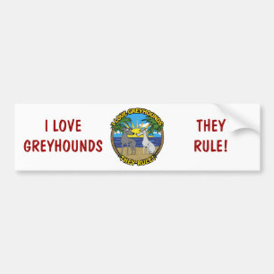 I LOVE GREYHOUNDS THEY RULE BUMPER STICKER
