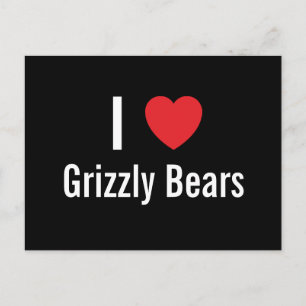 I love Grizzly Bears Postcard
