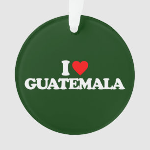 I LOVE GUATEMALA ORNAMENT