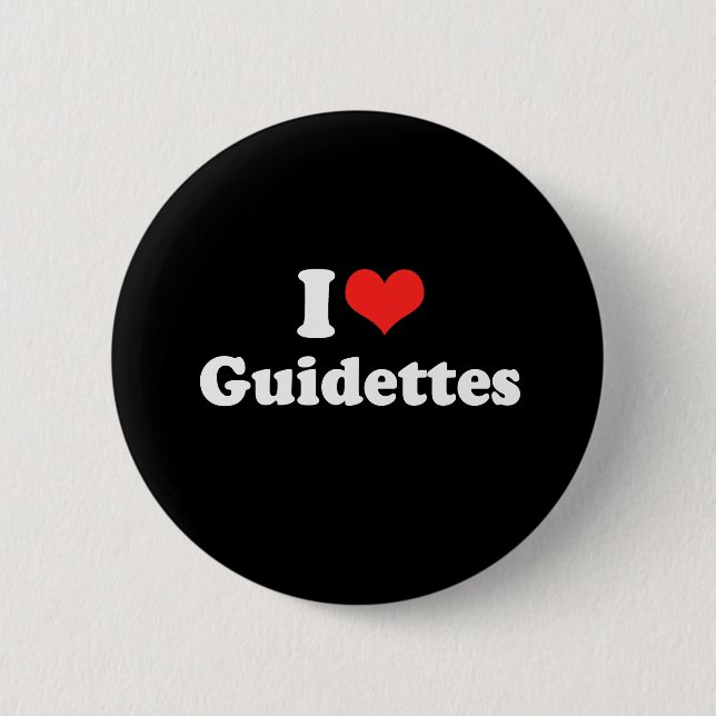 I Love Guidettes 2 Inch Round Button (Front)
