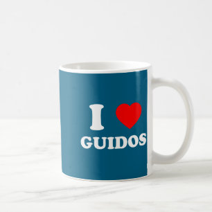 I Love Guidos Funny Italian American Quote Coffee Mug