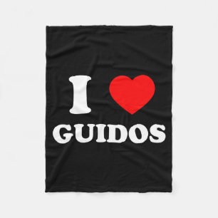 I Love Guidos Funny Italian American Quote Fleece Blanket