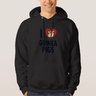I love Guinea Pigs Guinea Pig Breeder Guinea Pig Hoodie