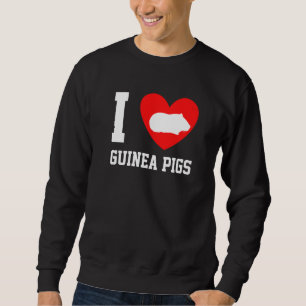 I Love Guinea Pigs Heart Guinea Pig Pet Sweatshirt