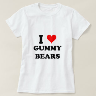 I Love Gummy Bears T-Shirt