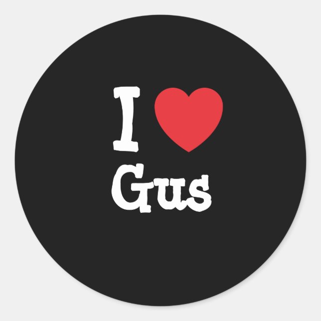 I love Gus heart custom personalized Classic Round Sticker (Front)