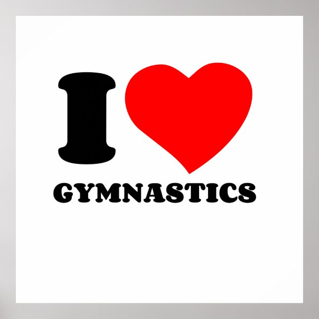 I LOVE GYMNASTIC POSTER (Front)
