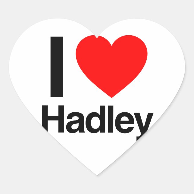 i love hadley heart sticker (Front)