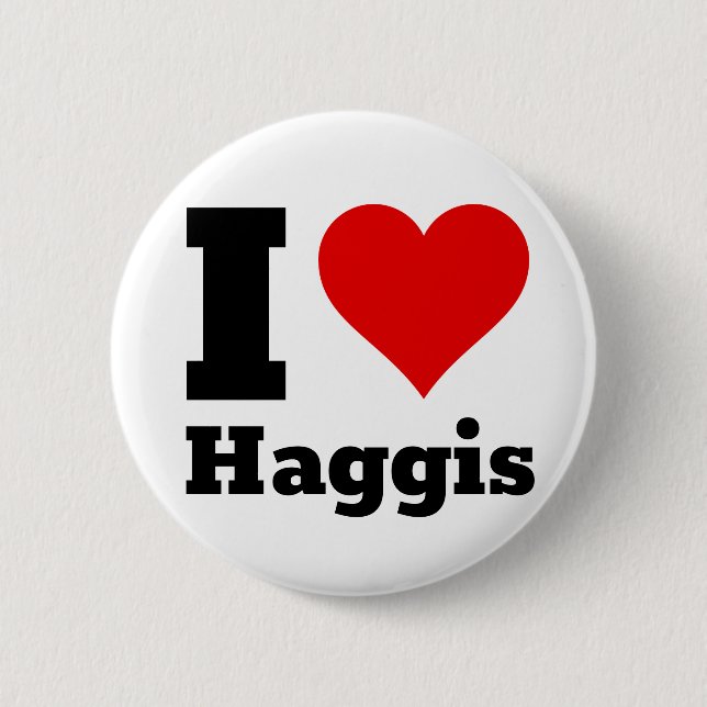 I Love Haggis Button (Front)