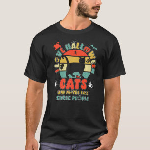 I Love Halloween Cats And Maybe Like 3 People Hall T-Shirt