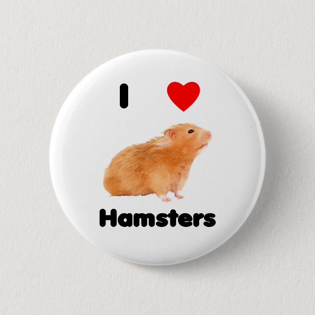 I love hamsters Button (Front)