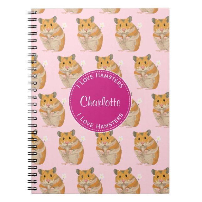 I love Hamsters Pink Hamster Pattern Notebook (Front)