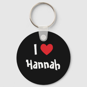 I Love Hannah Keychain