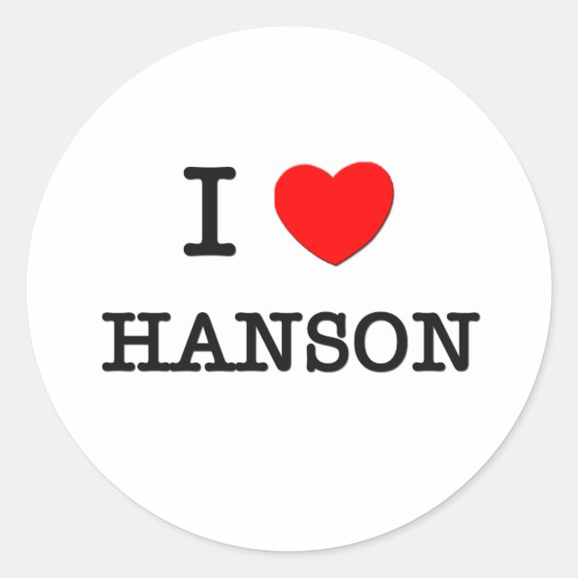 I Love Hanson Classic Round Sticker (Front)
