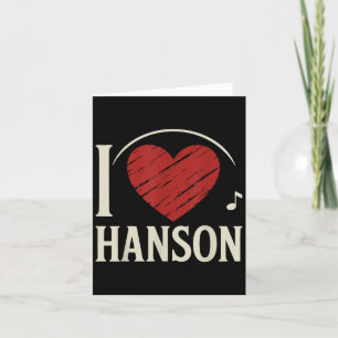 I Love Hanson County I Heart Hanson  Card