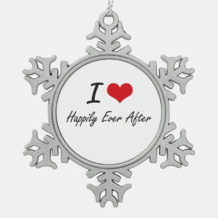 I love Happily Ever After Snowflake Pewter Christmas Ornament
