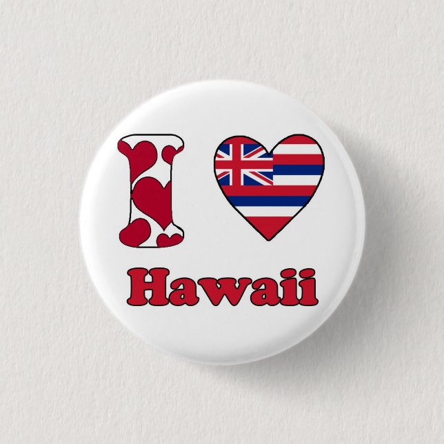 I love Hawaii 1 Inch Round Button (Front)