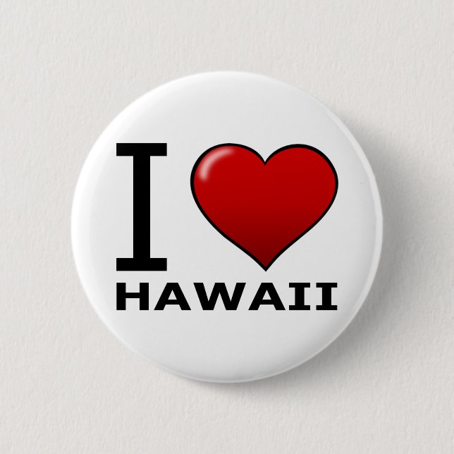 I LOVE HAWAII 2 INCH ROUND BUTTON (Front)