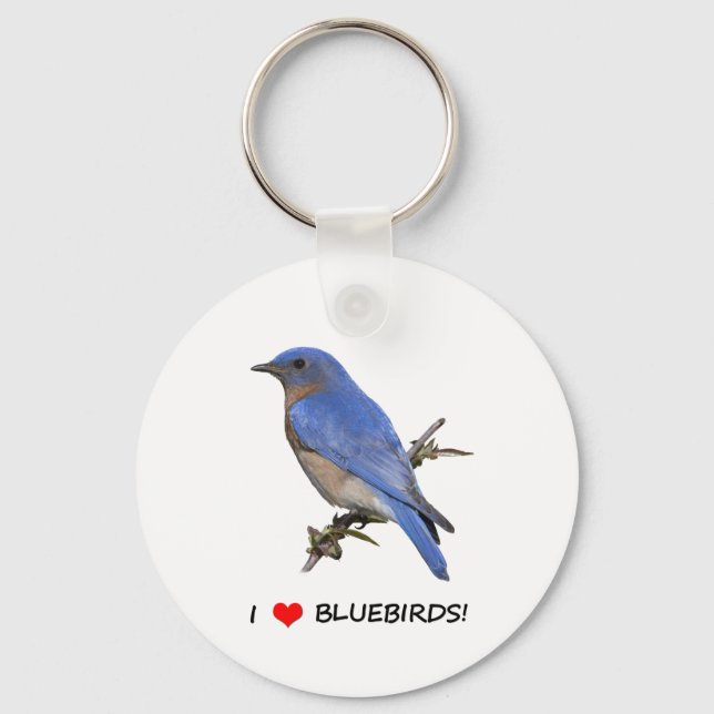 I Love (heart) Bluebirds Keychain (Front)