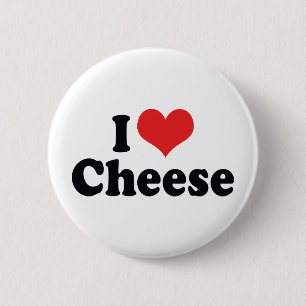 I Love Heart Cheese - Dairy Lover 2 Inch Round Button