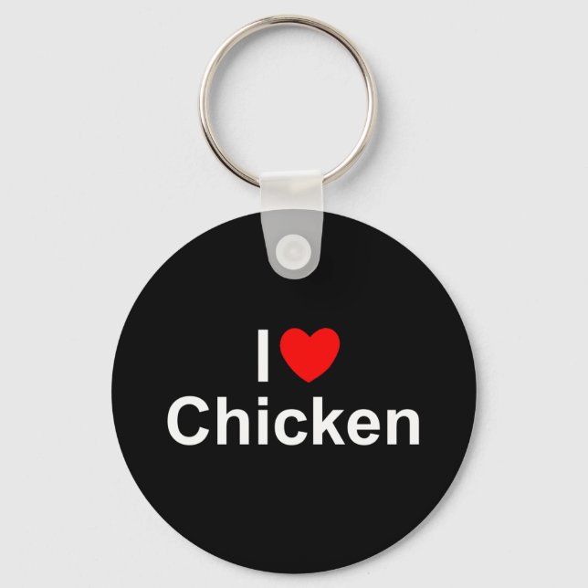 I Love (Heart) Chicken Keychain (Front)