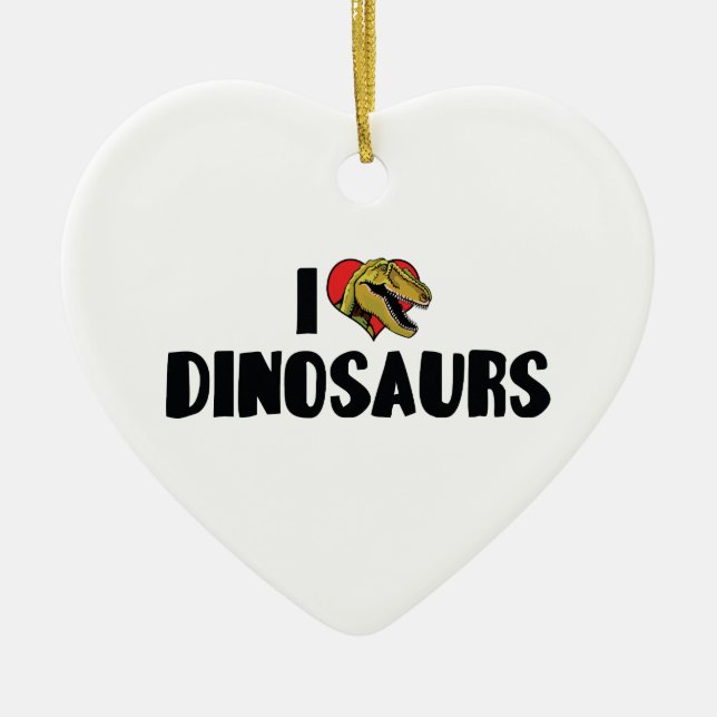 I Love Heart Dinosaurs - Dinosaur Fossil Hunter Ceramic Ornament (Front)