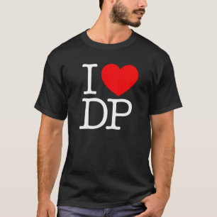 I Love (Heart) DP T-Shirt