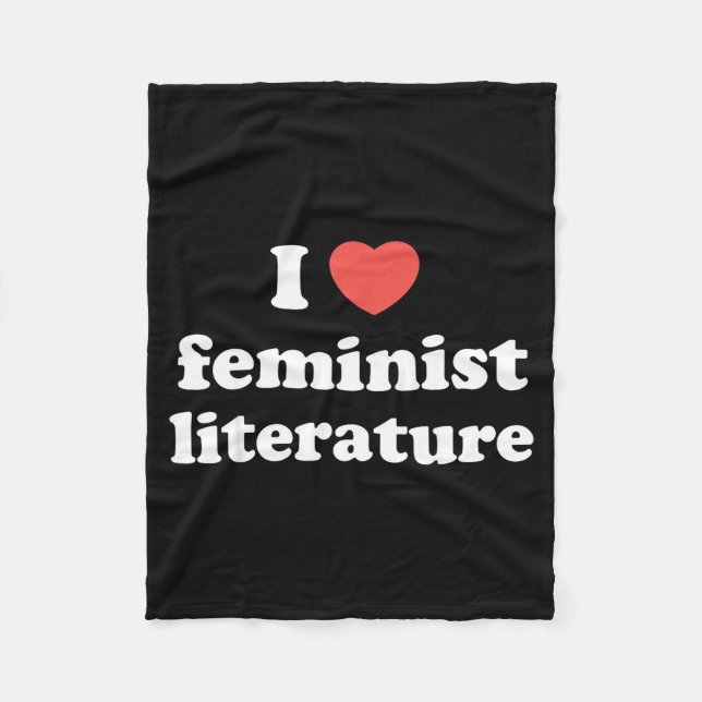 I Love Heart Feminist Literature  Fleece Blanket (Front)