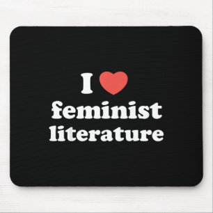 I Love Heart Feminist Literature Mouse Pad