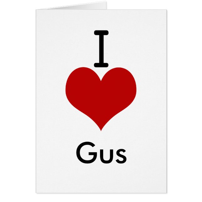 I Love (heart) Gus (Front)