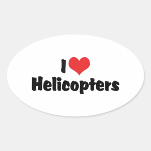 I Love Heart Helicopters Oval Sticker