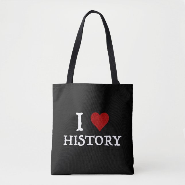 I Love (Heart) History Tote Bag (Front)