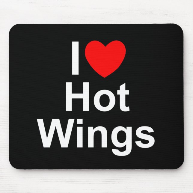 I Love (Heart) Hot Wings Mouse Pad (Front)