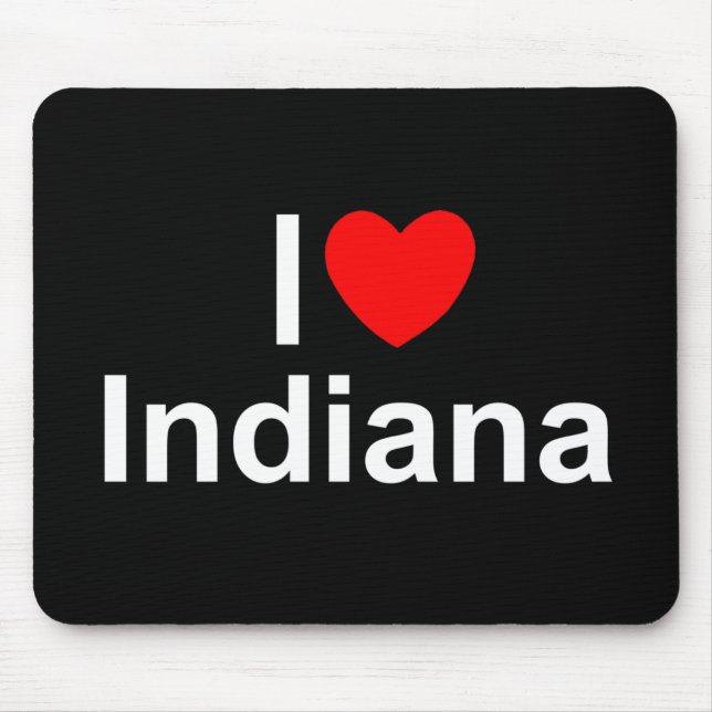 I Love (Heart) Indiana Mouse Pad (Front)