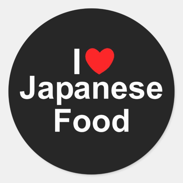 I Love (Heart) Japanese Food Classic Round Sticker (Front)