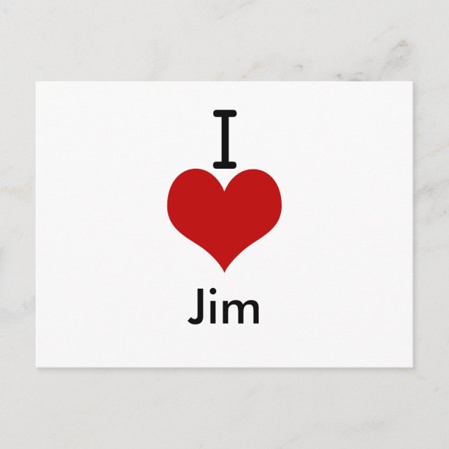 I Love (heart) Jim Postcard (Front)