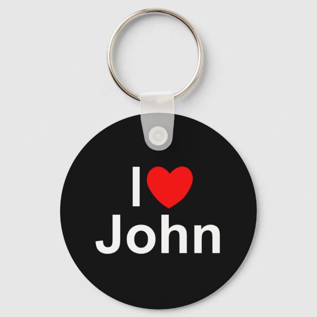 I Love (Heart) John Keychain (Front)
