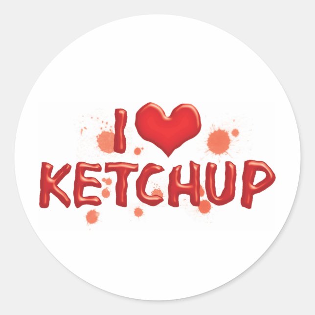 I Love Heart Ketchup - Catsup Lover Classic Round Sticker (Front)