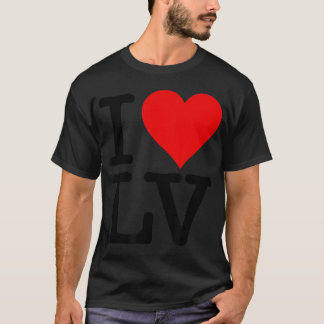 I LOVE HEART LAS VEGAS NEVADA LV T-Shirt