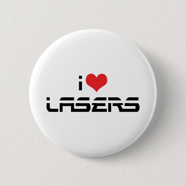 I Love Heart Lasers - Science & Technology Lovers 2 Inch Round Button (Front)