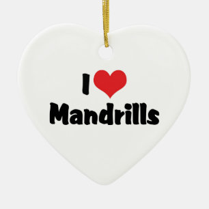 I Love Heart Mandrills Ceramic Ornament