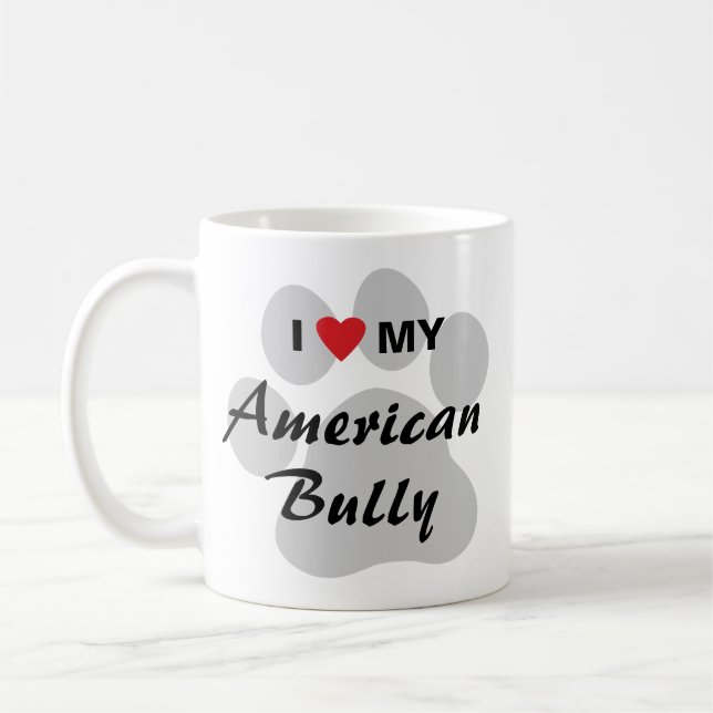 I Love (Heart) My American Bully Coffee Mug (Left)