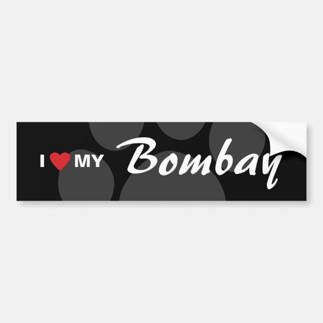 I Love (Heart) My Bombay Bumper Sticker (Front)