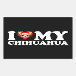I Love (Heart) My Chihuahua Sticker