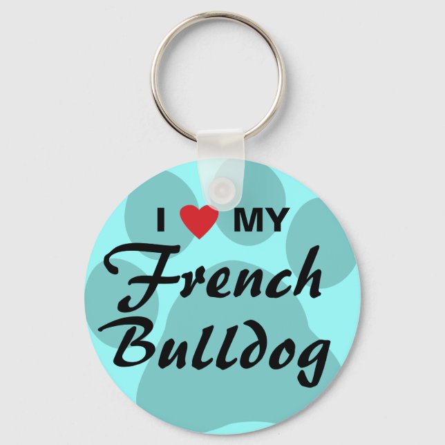 I Love (Heart) My French Bulldog Pawprint Keychain (Front)