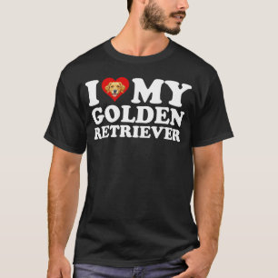 I Love (Heart) My Golden Retriever T-Shirt