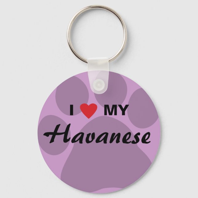 I Love (Heart) My Havanese Pawprint Keychain (Front)