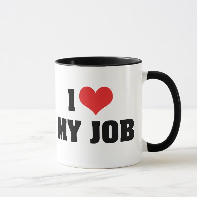 I Love Heart My Job Mug (Right)